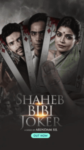 Shaheb Bibi Joker 2024 Fridaay Bengali S01 Web Series