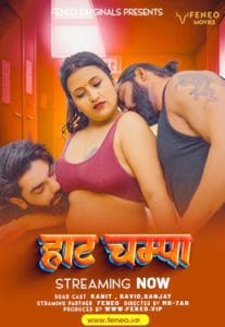 Hot Champa (2024) Feneo Originals Hindi Hot Short Film HDRip | 720p