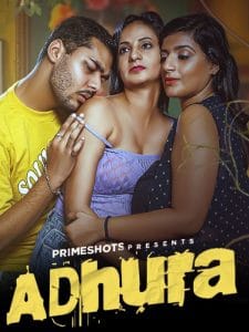 Adhura 2024 PrimeShots Hindi S01Ep1 Web Series 1080p