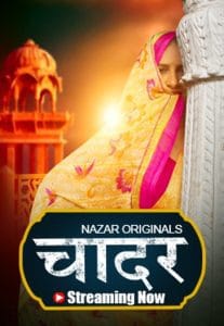 Chaadar (2024) Nazar S01E01T03 Hindi Hot Series HDRip | 1080p | 720p