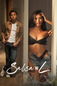 18+ Salsa Ni L (2024) UNRATED Hollywood Full Movie HDRip | 1080p | 720p | 480p