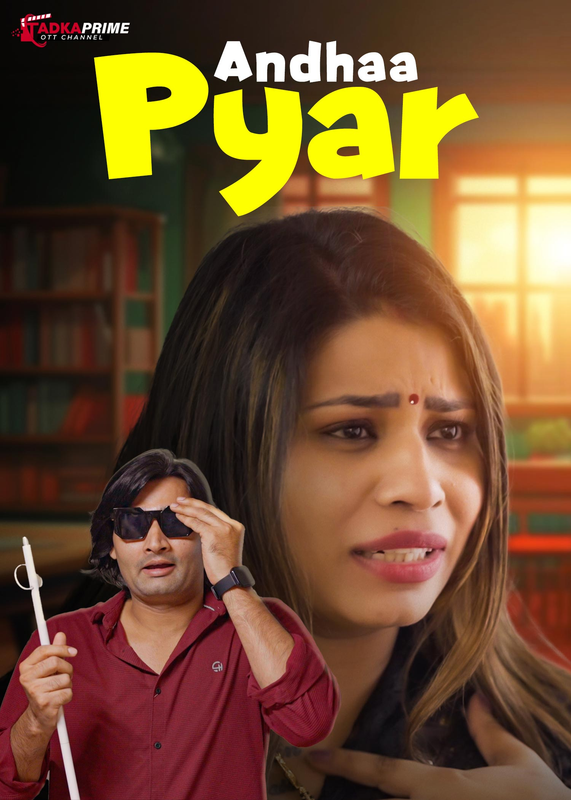 Andha Pyar 2024 TPrime Short Film 1080p