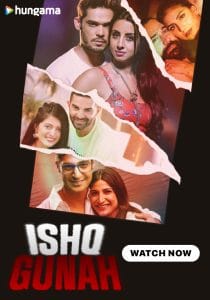 Ishq Gunah 2024 Hindi S01 Hungama Web Series 1080p