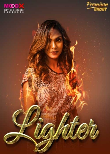 Lighter 2024 MoodX Hindi S01E01 Hot Series HDRip 1080p