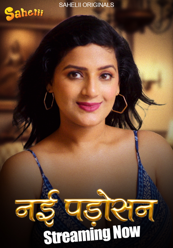 Nayi Padosan 2024 Sahelii S01E02 Hindi Web Series 720p HDRip