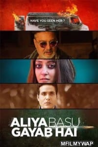 aliya basu gayab hai full movie download in hindi in 480p 720p