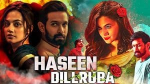 haseen dillruba full movie download in hindi in 480p 720p 1080p 4k