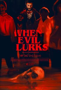 When Evil Lurks 2023 Hindi ORG Dual Audio 1080p