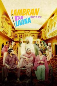 Lambran Da Laana 2024 Punjabi Movie HDRip 1080p