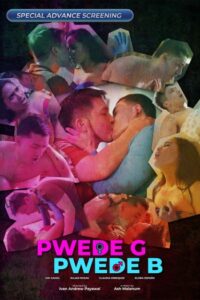 Pwede G Pwede B (2024) UNRATED Hollywood Full Movie HDRip | 1080p | 720p | 480p