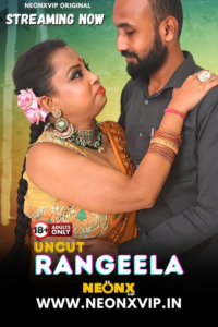 Rangeela 2024 NeonX Hindi Short Film 1080p