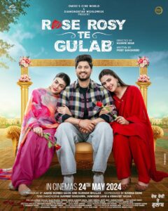 Rose Rosy Te Gulab 2024 Punjabi 1080p