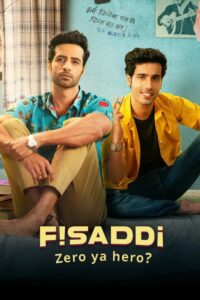 Fisaddi 2024 S01 AMZN Web Series HDRip 1080p