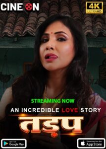 Tadap (2024) CineOn Originals Hindi S01E01 Hot Series HDRip | 1080p | 720p