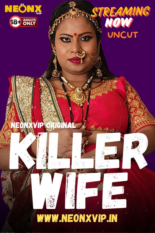 Killer Wife 2024 NeonX Hindi Short Film