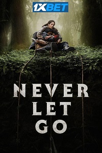 Never Let Go 1