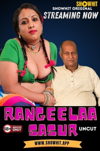 Rangeela Sasur 2024 ShowHit Originals Hindi Hot Series HDRip