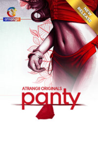 Panty 2024 Atrangii Hindi Short Film 1080p