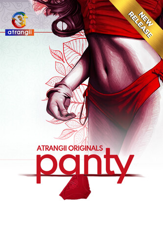 Panty 2024 Atrangii Hindi Short Film 1080p 720p